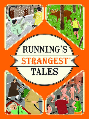cover image of Running's Strangest Tales